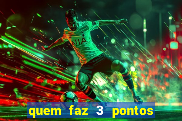 quem faz 3 pontos no dia de sorte ganha quanto